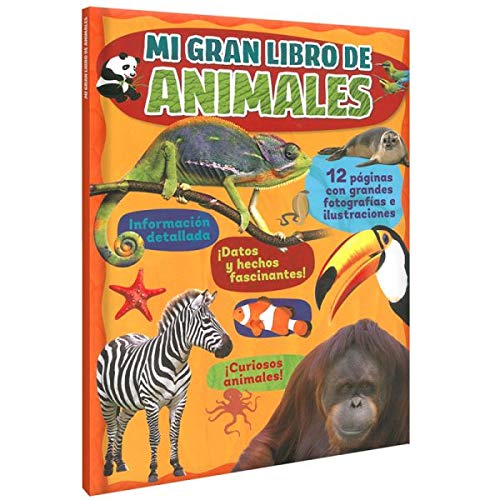 MI GRAN LIBRO DE ANIMALES (25.5 X 32)