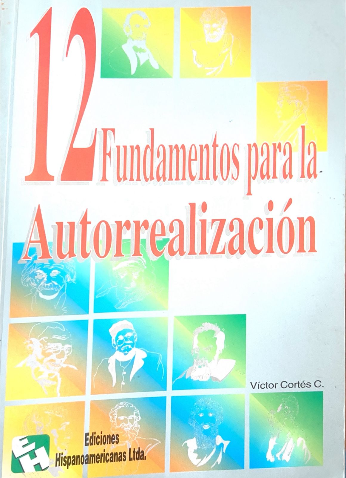 12 fundamentos para la autorrealización