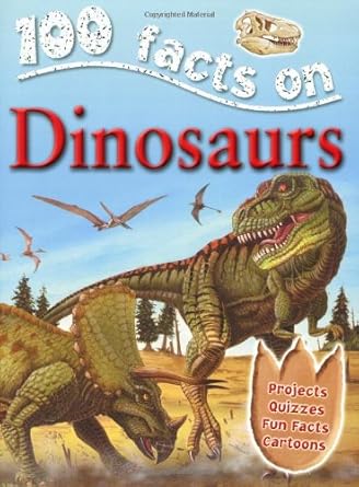 Dinosaurs (100 Datos Curiosos)