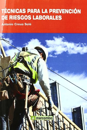 Técnicas para la Prevención de Riesgos Laborales