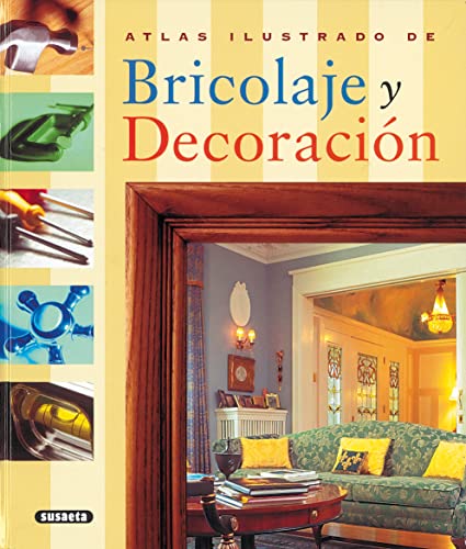 Bricolaje y decoración (Spanish Edition)