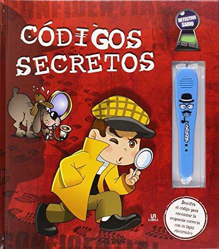 Códigos Secretos: Descifra el Código para Encontrar la Respuesta Correcta con Tu Lápiz Electrónico (Detective Sabio) (Spanish Edition)