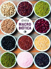 Dieta Macrobiótica (Spanish Edition)
