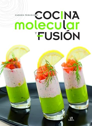 Cocina Molecular y Fusión (Spanish Edition)