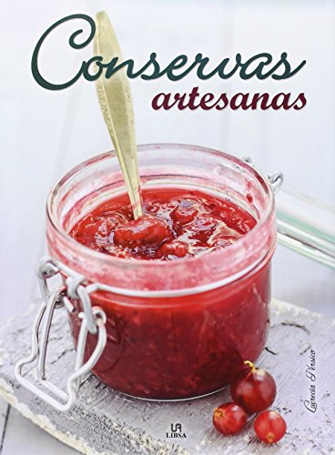 Conservas Artesanas (Hora Dulce) (Spanish Edition)