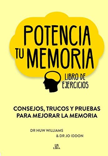 Potencia tu Memoria: Consejos, Trucos y Pruebas para Mejorar la Memoria