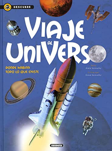 Viaje al universo (Descubre) (Spanish Edition)