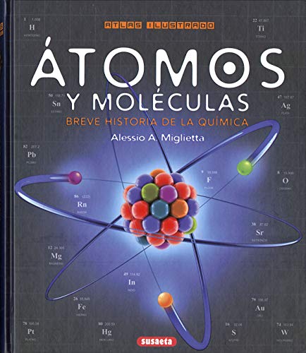 Átomos y moléculas. Breve historia de la química