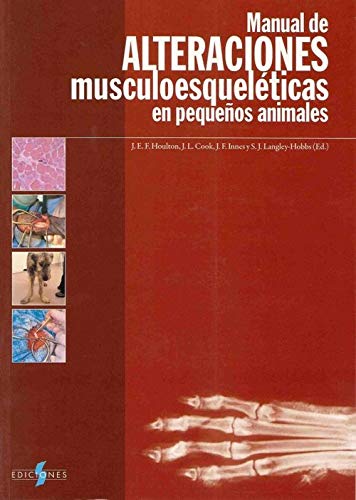 Manual de Alteraciones musculoesquel+ticas en peque¦os animales [Hardcover] b...