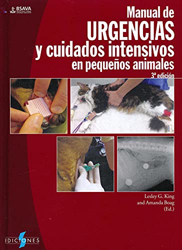 Manual de Urgencias y Cuidados Intensivos en Pequeños Animales