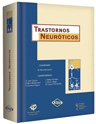 Trastornos Neuroticos (Spanish Edition)