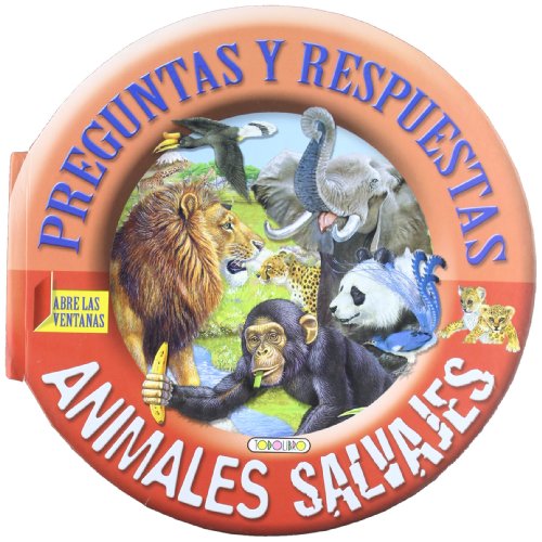 Animales salvajes (Preguntas y respuestas con ventanas) (Spanish Edition)