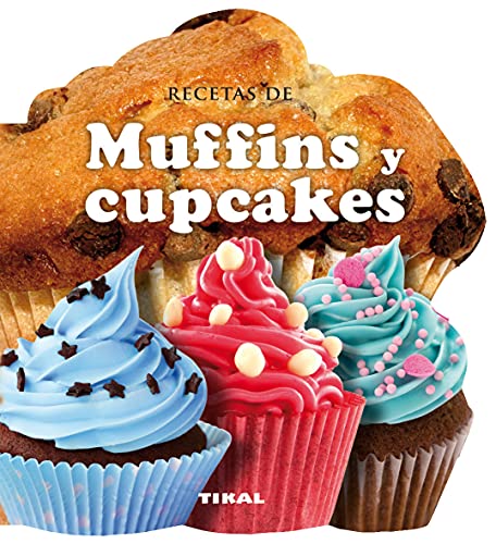 Recetas de muffins y cupcakes (Cocina con forma) (Spanish Edition)