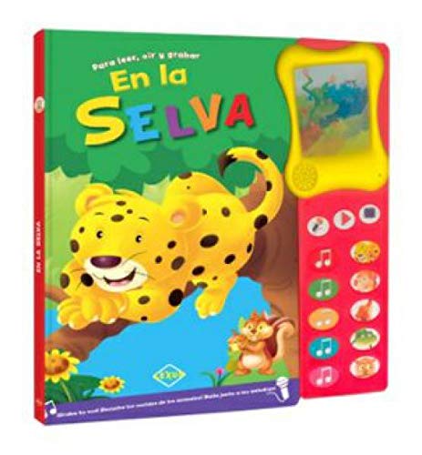 EN LA SELVA, PARA LEER, OIR Y GRABAR