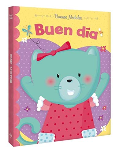 Buenos Modales - Buen Día