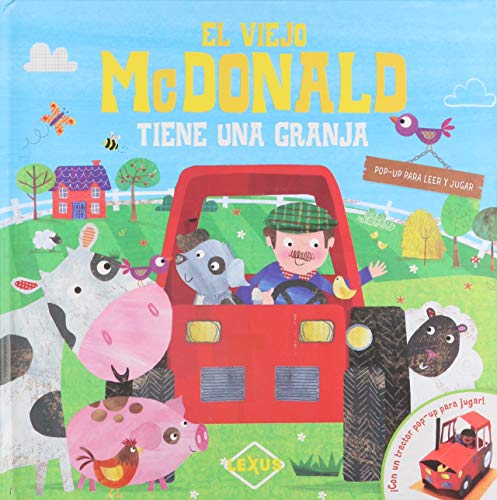 El viejo McDonald tiene una granja
