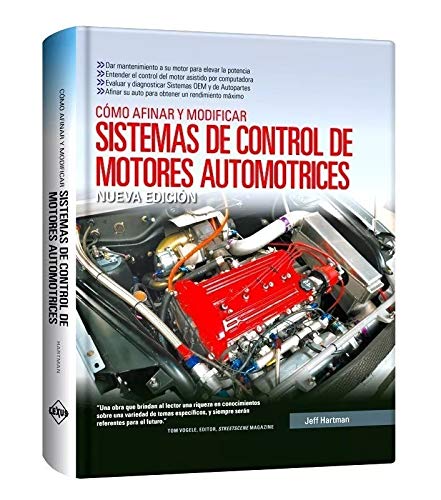 SISTEMAS DE CONTROL DE MOTORES AUTOMOTRICES COMO AFINAR Y MODIFIC