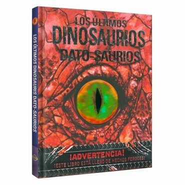 Los Ultimos Dinosaurios - Datosaurios