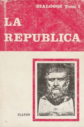 La República : Diálogos Tomo 1