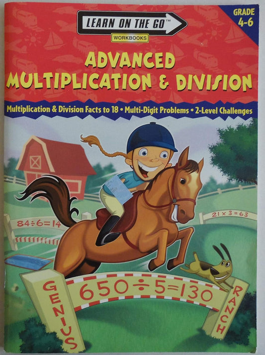Advanced Multiplication & Division (Learn on the Go Grade 4 - 6)