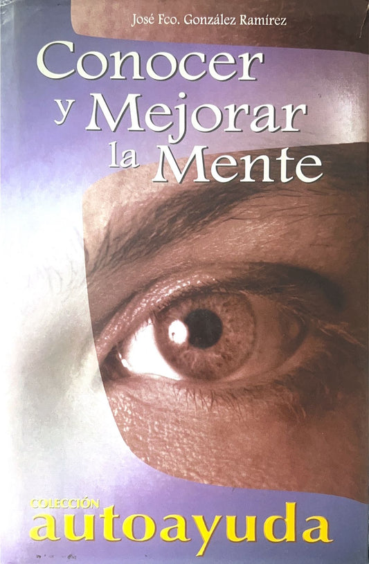 Conocer y mejorar la mente
